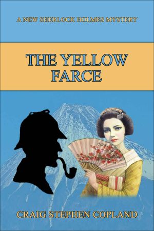 [New Sherlock Holmes Mysteries 18] • The Yellow Farce